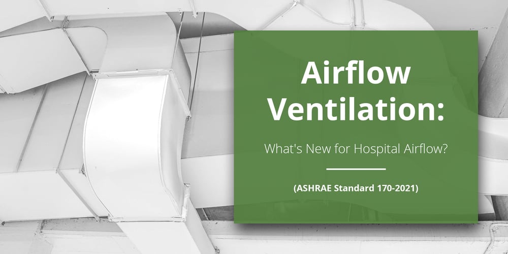 Airflow Ventilation Requirements ASHRAE Standard 1702021